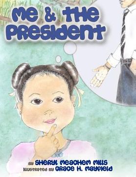 portada me and the president (en Inglés)