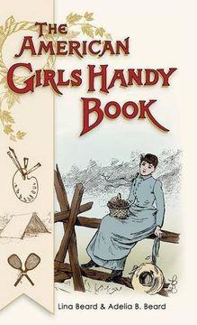 portada American Girls Handy Book: How to Amuse Yourself and Others (Nonpareil Books)