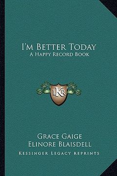 portada i'm better today: a happy record book (en Inglés)