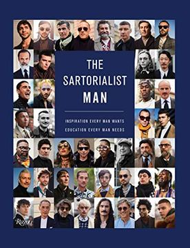 portada The Sartorialist: Man: Inspiration Every man Wants, Education Every man Needs