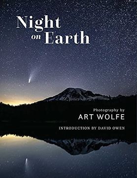 portada Night on Earth: Photographs by Art Wolfe (in English)