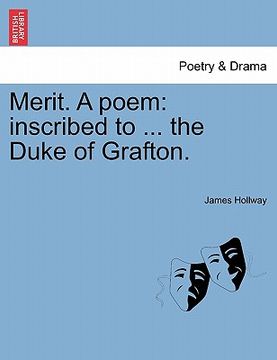portada merit. a poem: inscribed to ... the duke of grafton. (en Inglés)