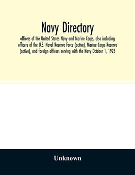portada Navy directory: officers of the United States Navy and Marine Corps, also including officers of the U.S. Naval Reserve Force (active), (in English)