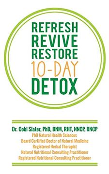 portada Refresh Revive Restore 10-Day Detox (in English)