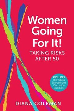 portada Women Going For It! Taking Risks After 50 (en Inglés)