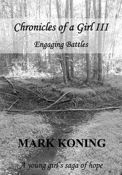portada Chronicles of a Girl III: Engaging Batles