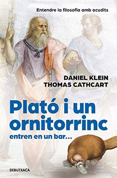 portada Plató i un Ornitorinc Entren en un Bar: Entendre la Filosofia amb Acudits (in Aranés)