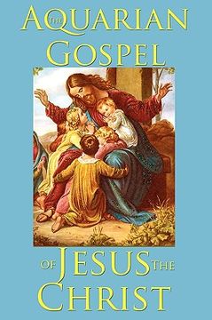 portada the aquarian gospel of jesus the christ (in English)