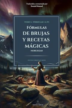 portada Fórmulas de Brujas y Recetas Mágicas Noruegas (in Spanish)