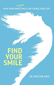 portada Find Your Smile: How Your Inner and Outer Smile can Change Your Life