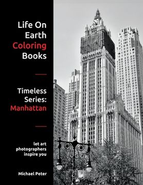 portada Life On Earth Coloring Books: Timeless Series: Manhattan (en Inglés)