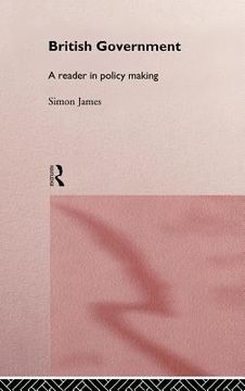 portada british government: a reader in policy making (in English)