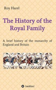 portada History of the Royal Family (in English)