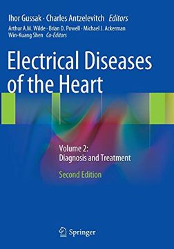 portada Electrical Diseases of the Heart: Volume 2: Diagnosis and Treatment (in English)