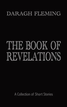 portada The Book of Revelations: A Collection of Short Stories (en Inglés)