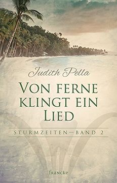 portada Von Ferne Klingt Mein Lied (Sturmzeiten) (en Alemán)