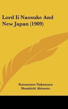 portada lord ii naosuke and new japan (1909) (en Inglés)