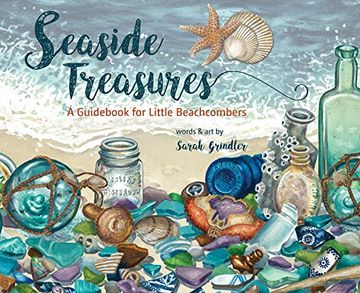 portada Seaside Treasures: A Guidebook for Little Beachcombers (en Inglés)