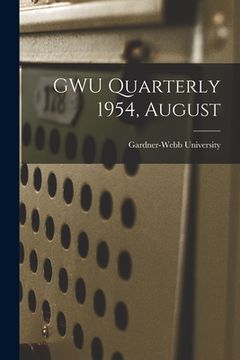 portada GWU Quarterly 1954, August (in English)