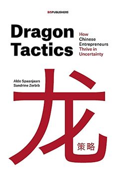 portada Dragon Tactics: How Chinese Entrepreneurs Thrive in Uncertainty (en Inglés)