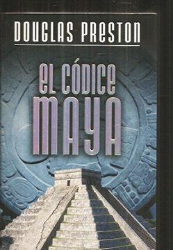 portada El códice Maya / The Codex (Spanish Edition)