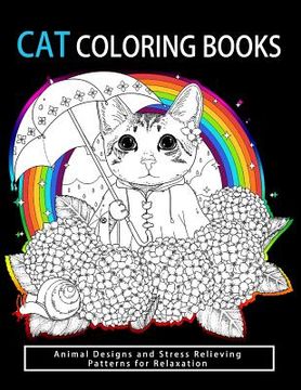portada Cat Coloring Books: Cats & Kittens for Comfort & Creativity for adults, kids and girls (in English)