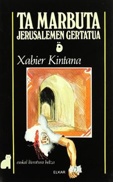 portada Ta Marbuta. Jerusalemen Gertatua: 18 (Literatura) (in Basque)