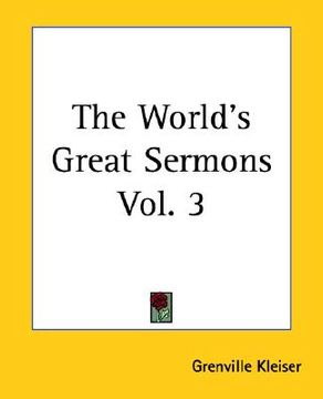 portada the world's great sermons vol. 3 (en Inglés)