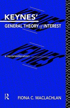 portada keynes' general theory of interest: a reconsideration (en Inglés)