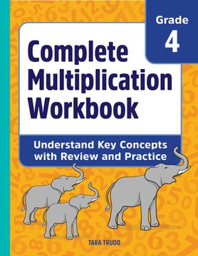 portada Complete Multiplication Workbook: Understand key Concepts With Review and Practice (en Inglés)