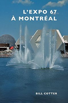 portada Montreal's Expo 67 (en Francés)