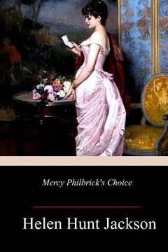 portada Mercy Philbrick's Choice (en Inglés)
