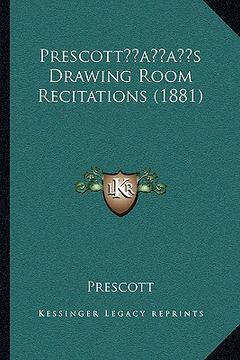 portada prescottacentsa -a centss drawing room recitations (1881)