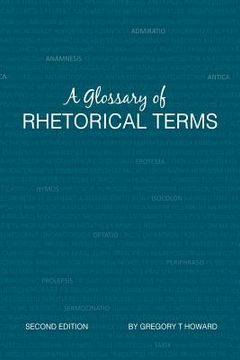 portada A Glossary of Rhetorical Terms: Second Edition (en Inglés)