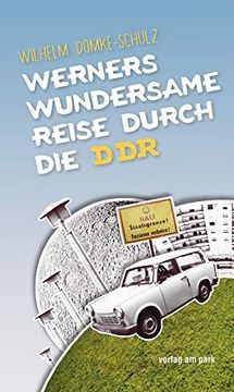 portada Werners Wundersame Reise Durch die ddr (en Alemán)