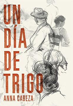 portada Un Día de Trigo (in Spanish)