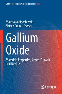 portada Gallium Oxide: Materials Properties, Crystal Growth, and Devices