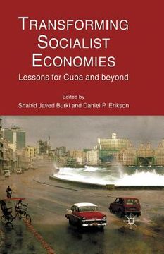 portada Transforming Socialist Economies: Lessons for Cuba and Beyond (en Inglés)