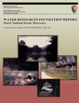 portada Water Resources Foundation Report: Ozark National Scenic Riverways (en Inglés)