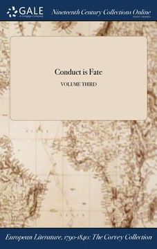 portada Conduct is Fate; VOLUME THIRD