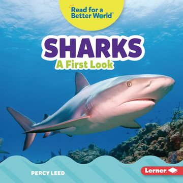 portada Sharks: A First Look (Read About Ocean Animals (Read for a Better World ™)) (en Inglés)