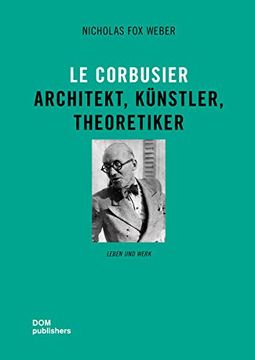portada Le Corbusier - Architekt, K? Nstler, Theoretiker (in German)