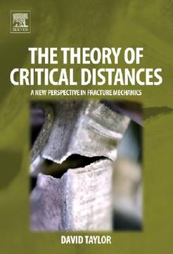 portada The Theory of Critical Distances: A New Perspective in Fracture Mechanics (in English)