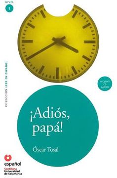 portada Adios, Papa! (Ed10+cd) [Goodbye, Father!]