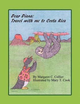portada dear diana: travel with me to costa rica (in English)