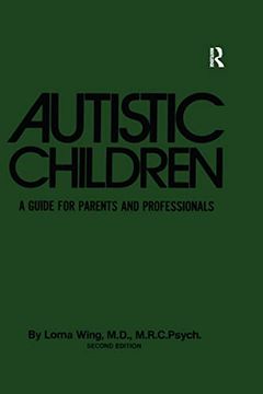 portada Autistic Children: A Guide for Parents & Professionals (en Inglés)