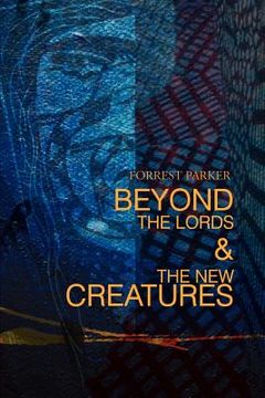 portada beyond the lords & the new creatures (in English)