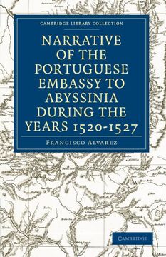 portada Narrative of the Portuguese Embassy to Abyssinia During the Years 1520-1527 (Cambridge Library Collection - Hakluyt First Series) (in English)