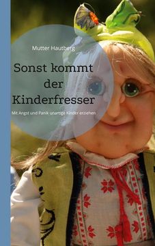 portada Sonst Kommt der Kinderfresser (en Alemán)