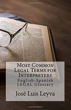 portada Most Common Legal Terms for Interpreters: English-Spanish Legal Glossary 